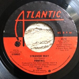 Firefall Strange Way/Anymore Vinyl 45 Record  '78